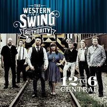 Picture of 12 TO 6 CENTRAL (CD)  by THE WESTERN SWING AUTHORITY