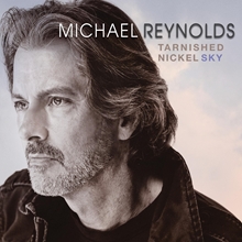 Picture of Tarnished Nickel Sky (CD)  by Michael Reynolds