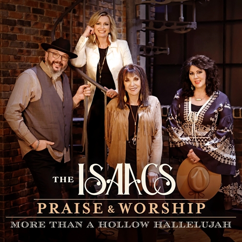 Picture of PRAISE WORKSHIP: MORE THAN A HOLLOW HALLELUJAH (CD)  by THE ISAACS