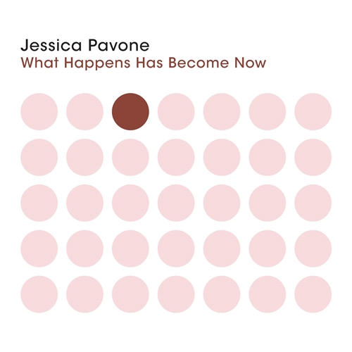 Picture of What Happens Has Become Now (CD)  by Jessica Pavone