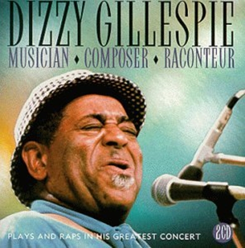 Picture of Musician Composer Raconteur  by Musician Composer Raconteur by Dizzy Gillespie