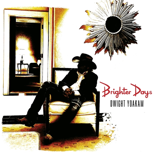 Picture of Brighter Days (CD)  by Dwight Yoakam