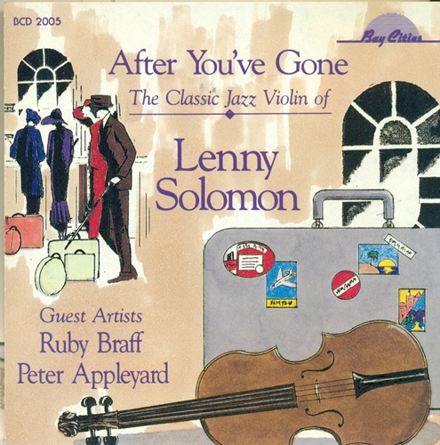 Picture of After You've Gone: The Classic Jazz Violin of Lenny Solomon  by After You've Gone: The Classic Jazz Violin of Lenny Solomon by Lenny Solomon