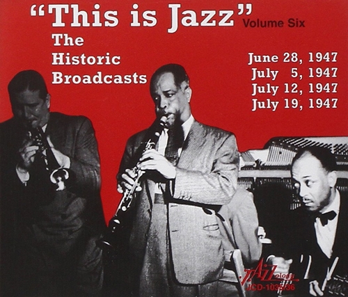 Picture of This Is Jazz The Historic Broadcasts Vol. 6 / Var