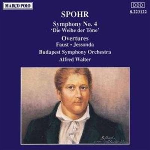 Picture of Spohr: Symphony No. 4 "Die Weihe der Tone"