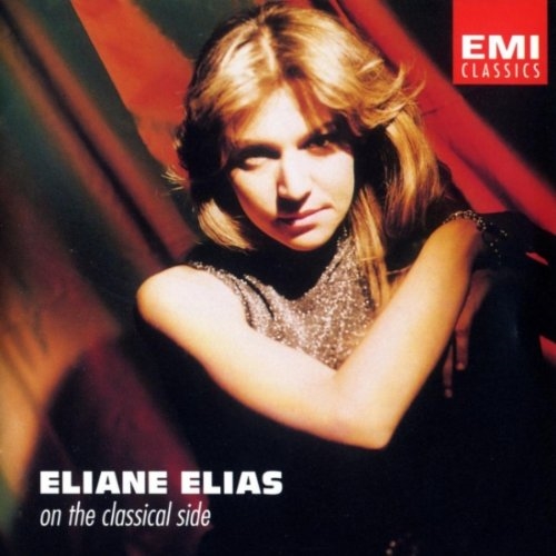 Picture of On the Classical Side - Eliane Elias (p) Villa-Lobos, Ravel JS Bach Chopin (EMI)  by Ravel JS Bach Chopin (EMI) On the Classical Side - Eliane Elias (p) Villa-Lobos