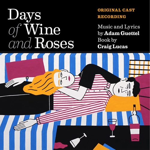 Picture of Days of Wine and Roses (CD)  by Brian d'Arcy James & Kelli O'Hara Adam Guettel