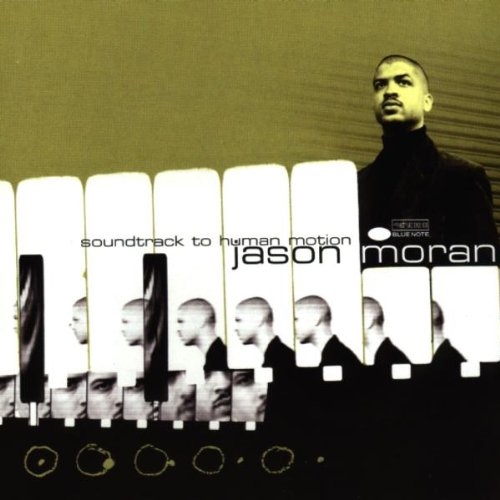 Picture of Soundtrack to Human Motion  by Jason Soundtrack to Human Motion by Moran