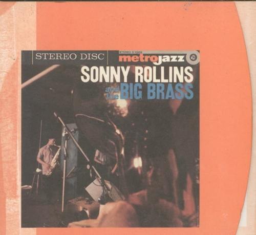 Picture of Sonny Rollins & The Big Brass  by Sonny Sonny Rollins & The Big Brass by Rollins