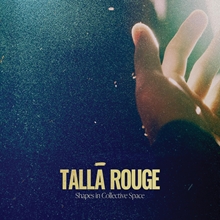 Picture of Shapes In Collective Space (CD)  by Talia Rouge