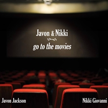 Picture of Javon And Nikki Go To The Movies (CD)  by Javon Jackson And Nikki Giovanni