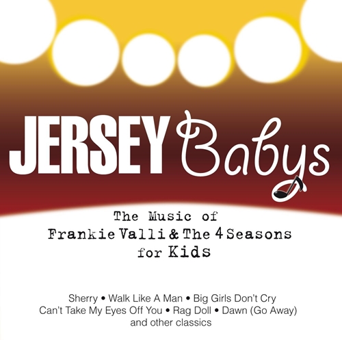 Picture of The Music Of Frankie Valli & The Four Seasons For Kids