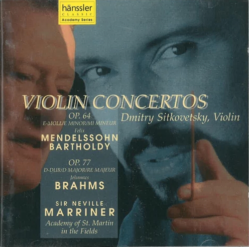 Picture of Mendelssohn Violin Concerto In E. Brahms Violin Concerto In D. (Dmitry Sitkovetsky W.Academy/