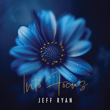 Picture of Into Focus (CD)  by Jeff Ryan