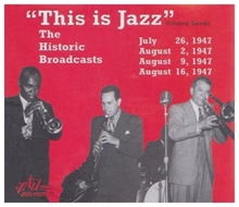 Picture of This Is Jazz, Vol. 7 - The Historic Broadcasts