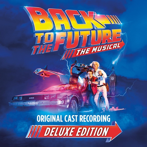 Picture of Back To The Future: The Musical (Deluxe Edition)  by Original Cast Of Back To The Future: The Musical