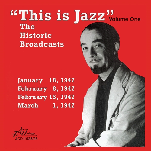 Picture of This Is Jazz, Vol. 1 - The Historical Broadcasts