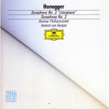 Picture of Honegger: Symphony No. 3 "Liturgique", Symphony No. 2 for String Orchestra and Trumpet