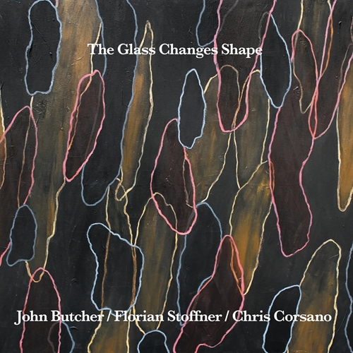 Picture of The Glass Changes Shape (CD)  by Florian Stoffner, Chris Corsano John Butcher