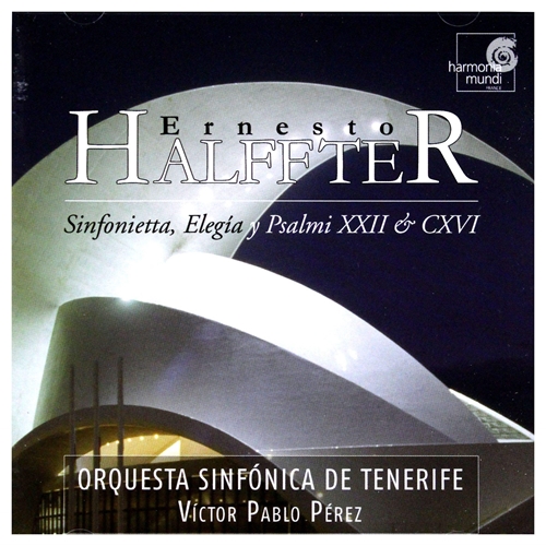 Picture of Halffter: Sinfonietta / Elegia / Psalmi XXII & CXVI  by Halffter: Sinfonietta / Elegia / Psalmi XXII & CXVI by Ernesto Halffter