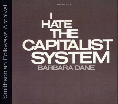 Picture of I Hate the Capitalist System