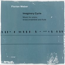 Picture of IMAGINARY CYCLE (CD)  by FLORIAN WEBER