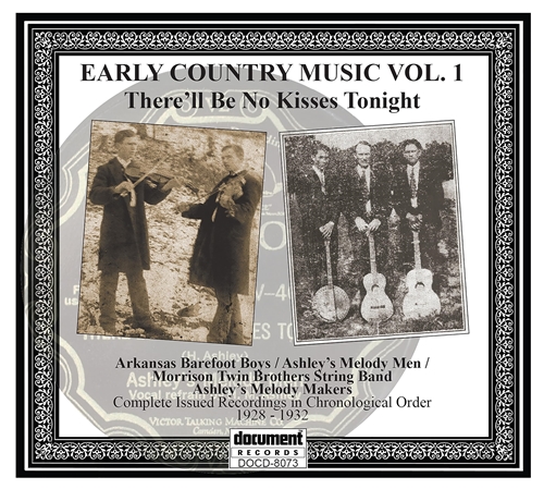 Picture of There'll Be No Kisses Tonight: Early Country Music Vol.1