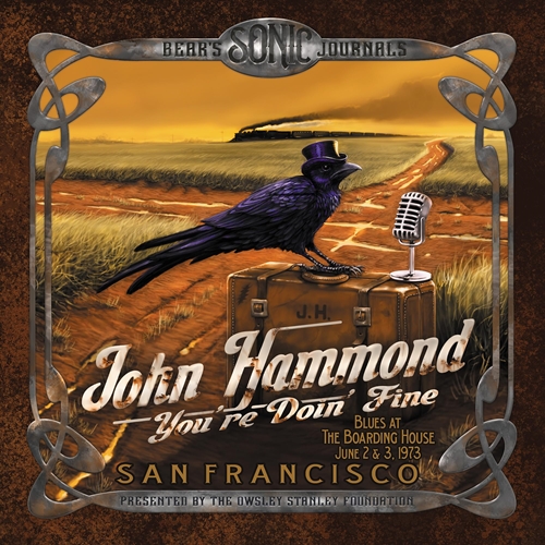 Picture of Bear'S Sonic Journals: You'Re Doin' Fine (Blues At The Boarding House, June 2 (3CD) by John Hammond