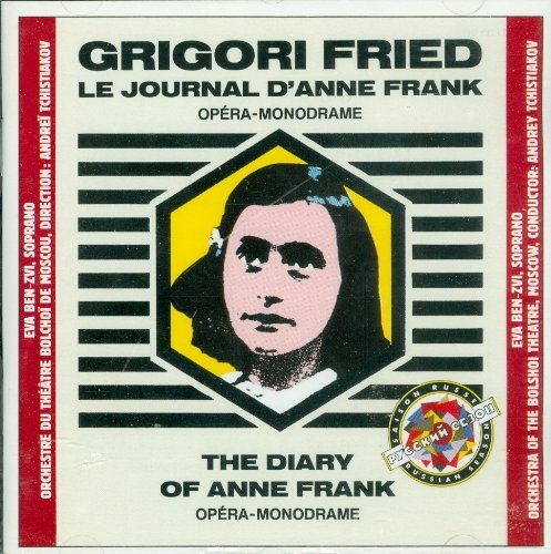 Picture of Grigori Fried: Le Journal d'Anne Frank (Opera-Monodrame)