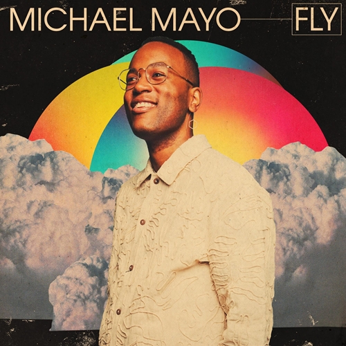 Picture of Fly (CD)  by Michael Mayo