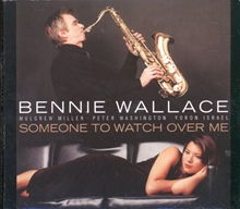 Picture of Someone to Watch Over Me  by Bennie Someone to Watch Over Me by Wallace