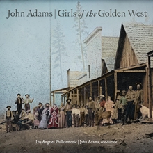 Picture of Girls of the Golden West (2CD)  by Los Angeles Philharmonic & John Adams 