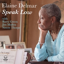 Picture of Speak Low (CD)  by Elaine Delmar