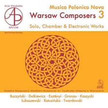 Picture of Musica Polonica Nova - Warsaw Composers, Vol. 3