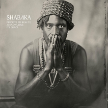 Picture of PERCEIVE ITS BEAUTY ACKNOWLEDGE ITS GRACE (CD)  by SHABAKA