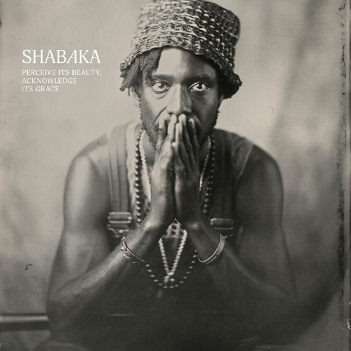 Picture of PERCEIVE ITS BEAUTY ACKNOWLEDGE ITS GRACE (CD)  by SHABAKA