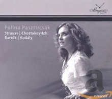 Picture of Polina Pasztircsák: Strauss, Shostakovich, Bartók, Kodály