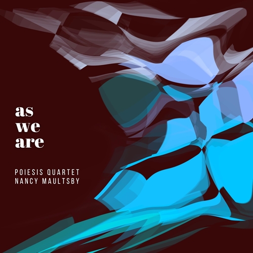 Picture of As We Are (CD)  by Nancy Maultsby Poiesis Quartet