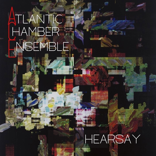 Picture of Hearsay  by Atlantic Chamber Ensemble