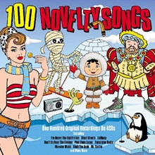 Picture of 100 NOVELTY SONGS