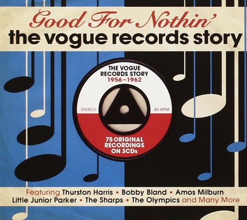 Picture of THE VOGUE RECORDS STORY  GOOD FOR NOTHIN'