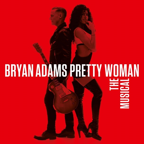 Picture of Pretty Woman – The Musical  by Bryan Adams