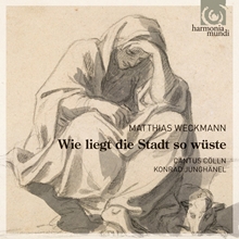 Picture of Weckmann: Wie liegt die Stadt so wuste: Sacred Motets