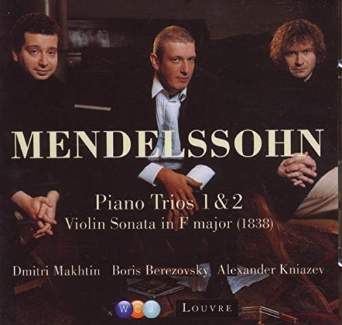 Picture of Mendelssohn: Piano Trios Nos 1, 2 & Violin Sonata in F major (1838)