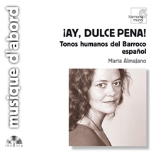 Picture of "Ay, dulce pena! - Spanish Baroque Songs"