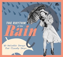 Picture of The Rhythm Of The Rain: 30 Melodic Drops For Cloudy Days