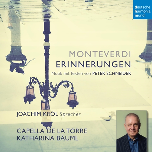 Picture of Monteverdi - Erinnerungen  by Capella De La Torre & Joachim Krol