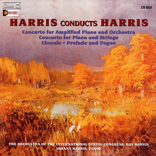 Picture of Harris Conducts Harris: Concerto For Amplified Piano And Orchestra