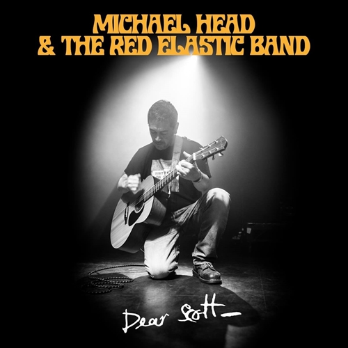 Picture of DEAR SCOTT  by MICHAEL HEAD & THE RED ELASTIC BAND