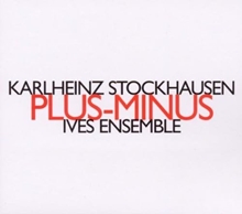 Picture of Stockhausen: Plus-Minus (Refrain No. 11, Kreuzspiel No. 1/7, Plus Minus No. 14)